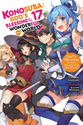 Konosuba: God's Blessing on This Wonderful World! (Light Novel) Vol. 17 cover