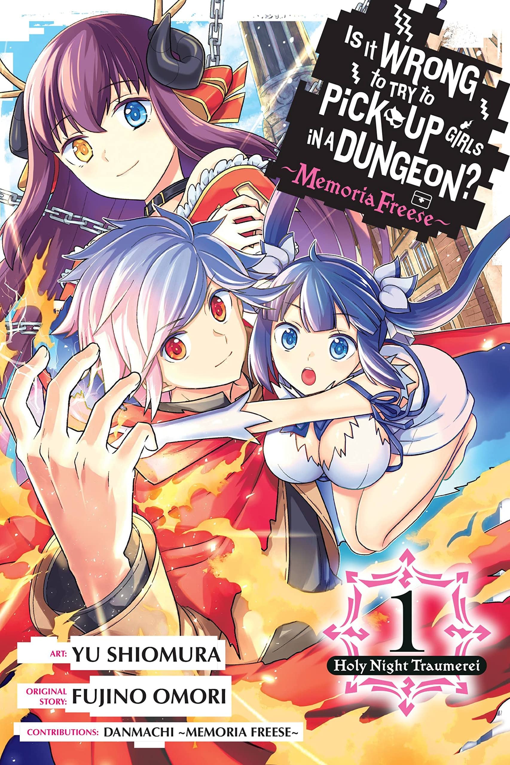 Is It Wrong to Try to Pick Up Girls in a Dungeon? Memoria Freese Vol. 1 cover
