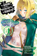 Is It Wrong to Try to Pick Up Girls in a Dungeon? Familia Chronicle Episode Lyu Vol. 4 cover