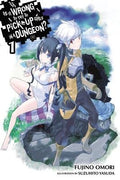 Is It Wrong to Try to Pick Up Girls in a Dungeon? Vol. 1 cover