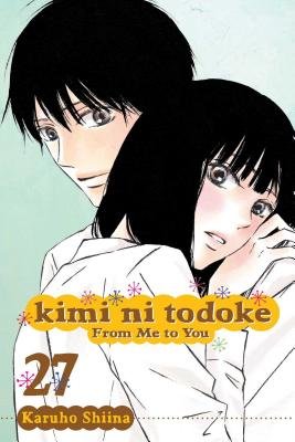 Kimi ni Todoke: From Me to You Vol. 27 cover