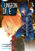 DUNGEON DIVE: Aim for the Deepest Level Vol. 3 cover