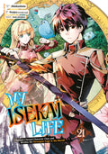 My Isekai Life: I Gained a Second Character Class and Became the Strongest Sage in the World! Vol. 21 cover