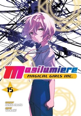 Magilumiere Magical Girls Inc. Vol. 15 cover