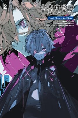 Bungo Stray Dogs: Dazai, Chuuya, Age Fifteen Vol. 2 cover
