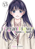 The Fragrant Flower Blooms with Dignity Vol. 13 cover