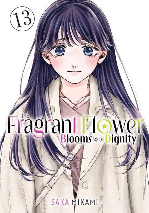 The Fragrant Flower Blooms with Dignity Vol. 13 cover