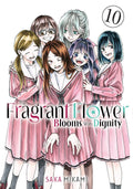 The Fragrant Flower Blooms with Dignity Vol. 10 cover
