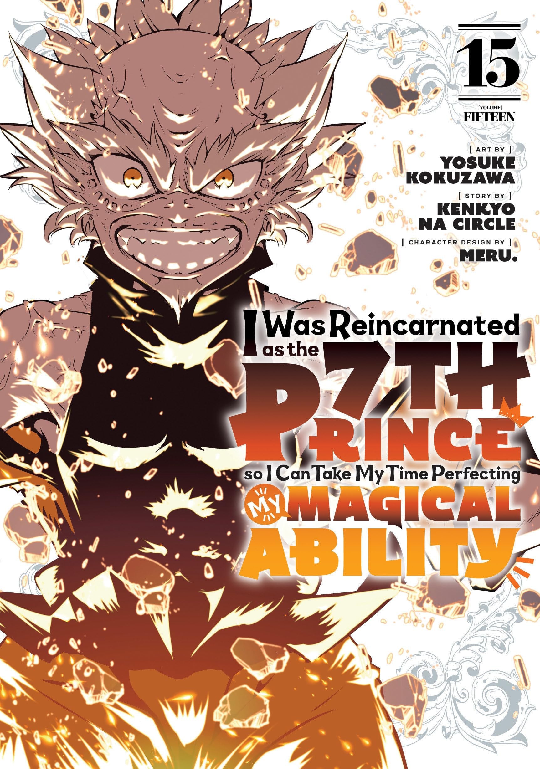 I Was Reincarnated as the 7th Prince so I Can Take My Time Perfecting My Magical Ability Vol. 15 cover