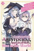 As a Reincarnated Aristocrat, I'll Use My Appraisal Skill to Rise in the World Vol. 14 cover