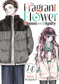 The Fragrant Flower Blooms with Dignity Vol. 14 cover